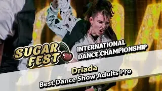 Driada - Best Dance Show Adults Pro