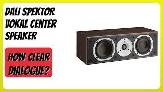 REVIEW (2026): DALI Spektor VOKAL Center Speaker. Features
