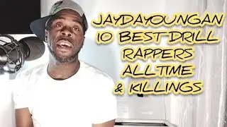 10 Biggest Drill Rappers Of AllTime | JayDaYoungan Drama & K***ings | Truth Teller Podcast Episode 5