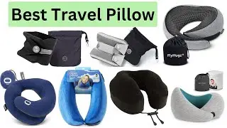 8 Best Travel Pillows for Ultimate Relaxation!