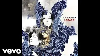 La Charo - Soy Pan, Soy Paz, Soy Más (Official Audio) ft. Tremor