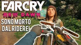 SONO MORTO DAL RIDERE! - Far Cry New Dawn Gameplay Ita