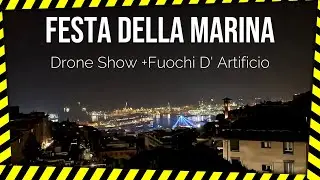 DRONE SHOW e FUOCHI D' ARTIFICIO PER LA FESTA DELLA MARINA A GENOVA VISTI DALL' ALTO