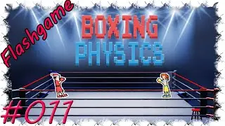 FLASHGAMES #011 - Boxing Physics