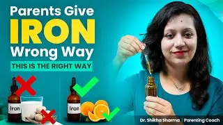 Iron for Kids Explained | How to Give Iron Correctly for Better Growth and Immunity