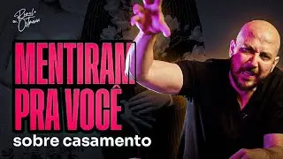 As 4 maiores MENTIRAS que te contaram sobre CASAMENTO