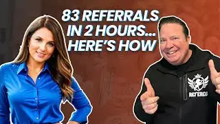83 Referrals in 2 Hours...Here's How!