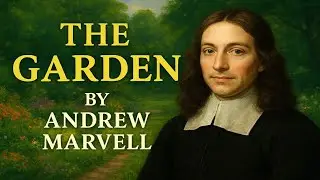 The Garden | Thoughts In A Garden | The Garden By Andrew Marvell Summary (Analysis) In Hindi English