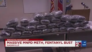 MNPD reports massive meth, fentanyl bust