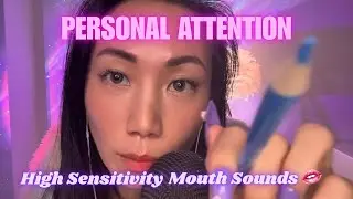 Extremely Close Personal Attention ASMR 💜 High Sensitivity & Mouth Sounds💋