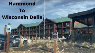 Hammond IN to Wisconsin Dells | February 21, 2023
