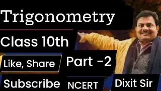 Trigonometry Class 10th part 2 💯💯Dixit sir Board express 2026