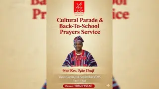 Cultural Parade & Back To School Prayers Service | Rev. Iyke Osuji | Sunday 14 September 2025