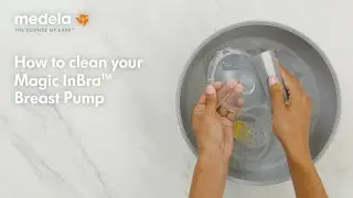 How to clean your Magic InBra Breast Pump