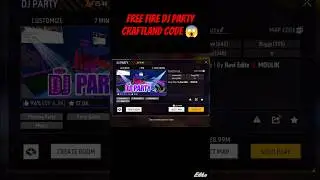 Free Fire dj party craftland code 😱 #trending #freefire #craftland #viralshort