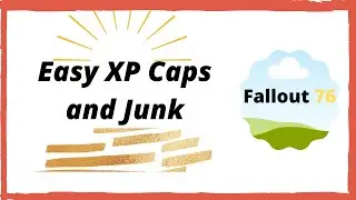 EASY XP, CAP, SCRAP AND PRE WAR MONEY FARMING LOCATION| Fallout 76