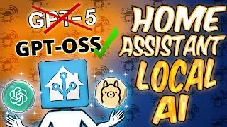 НОВЫЕ функции искусственного интеллекта Home Assistant + Тестирование локальной GPT-OSS OpenAI