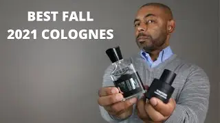 10 Best Fall 2021 Colognes