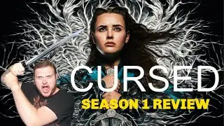 Cursed- NETFLIX TV SHOW SEASON 1 REVIEW
