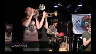 Brass Funkeys: 'Hackney Vice'