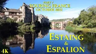 Visiting the beautiful village of Estaing and Espalion a Unesco World Heritage Site - 🇫🇷 France