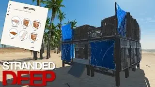 Stranded Deep: Part 43 - NEW BUILDING AND CRAFTING!