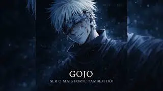 GOJO — Ser o Mais Forte Também Dói | Anime Sad Music Yami vibes