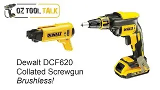Dewalt 18V DCF620 - Brushless Collated Screwgun Detailed Review