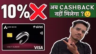 The Shocking Truth About Axis Airtel Card 10% Cashback Offer