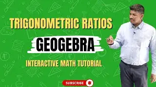 Visualization of Trigonometric Ratios using FOSS GeoGebra | Math Lab Practical ideas