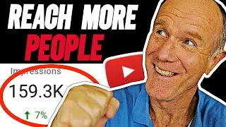 How To Get More Impressions On YouTube (Reach More People)