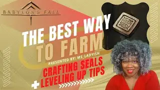 Babylon's Fall | Crafting Material - Best way to farm: Crafting Seals + Leveling Up Tip
