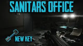 Sanitar's Office - 110 East Wing [Escape From Tarkov]