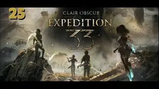 Cinematic Playthrough E33 EP25