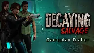 Decaying Salvage - Gameplay Trailer