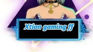 Xtion gaming ff's Live broadcast
