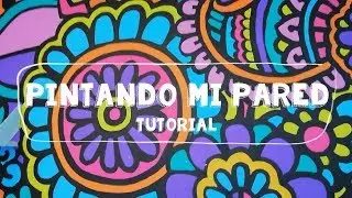 COMO PINTAR TU PARED CON MANDALAS - Proceso y tutorial - DanielaGmr ♥