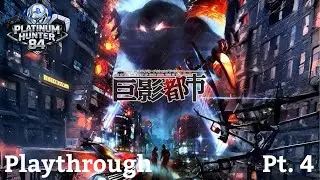 City Shrouded In Shadows Playthrough Pt. 4!!!