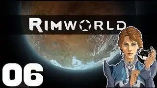 Rimworld Alpha 14 -  Panther Slayer - Part 6 Rimworld Alpha 14 Gameplay