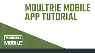 Учебное пособие по мобильному приложению Moultrie