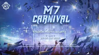 The M7 Carnival is Coming to Jakarta! | MLBB Esports