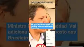 Haddad: pra evitar qualquer tipo de problema vamos chamar de digital tax #shortvideo #shortsvideo