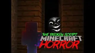 Я сыграл в ХОРРОР мод Broken Script ! Ждите 2 часть. *пока что вообще не страшно...ПОКА ЧТО!