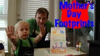 Mother's Day Footprint Craft For Toddlers - Logan's Life