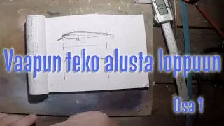 VAAPUN TEKO alusta loppuun. Osa 1