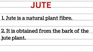 10 lines on Jute in English/essay on jute