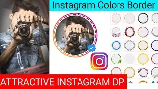How To set instagram profile border|insta par profile border kaise banaye