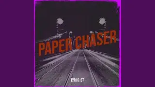 Paper Chaser