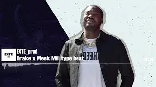 Drake x Meek Mill - 