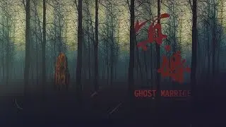 GHOST MARRIAGE【Thrill Alert】